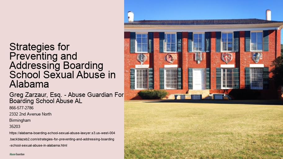 Strategies for Preventing and Addressing Boarding School Sexual Abuse in Alabama 